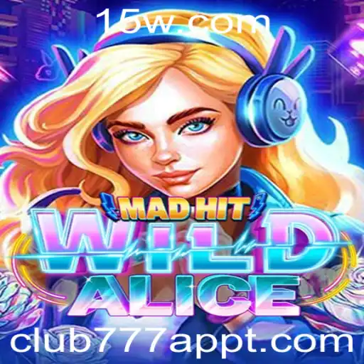 Descubra o Mundo Fantástico de MadHitWildAlice: Uma Jornada de Aventuras e Estratégias